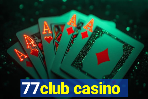 77club casino